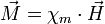 {\vec M}=\chi _{m}\cdot {\vec H}