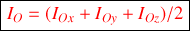 I_O = ( I_{Ox} + I_{Oy} + I_{Oz} ) / 2