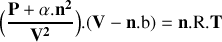 \left(\frac {P+\alpha{n^{2}}}{V^{2}}\right)\left(V-nb\right)=nRT